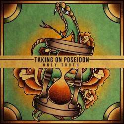 Taking On Poseidon : Only Truth